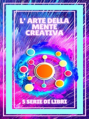 cover image of L'ARTE DELLA MENTE CREATIVA